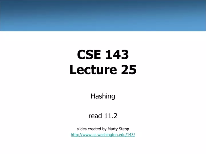 cse 143 lecture 25