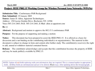 Project: IEEE P802.15 Working Group for Wireless Personal Area Networks (WPANs)