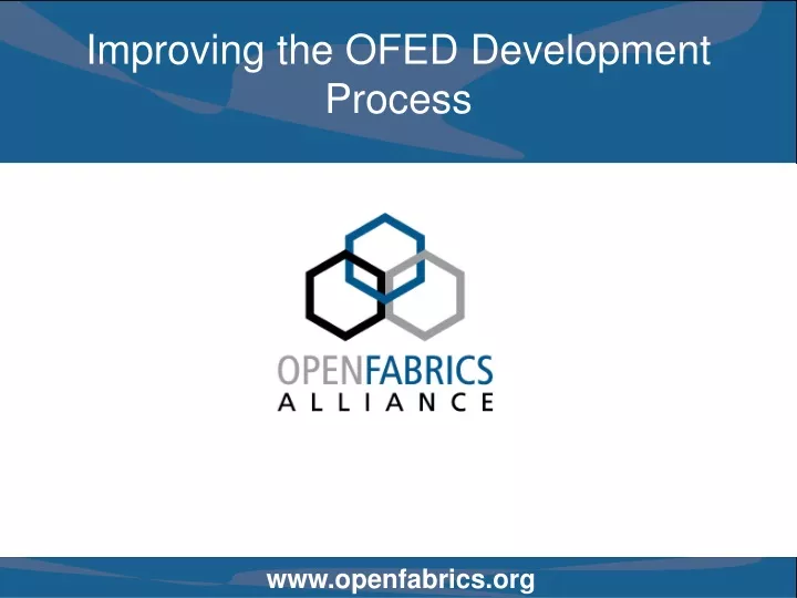 improving the ofed development process