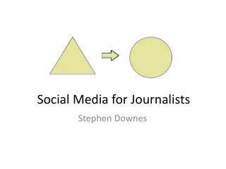 Social Media for Journalists