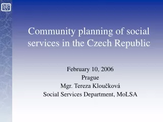 Communit y planning of social services in the Czech Republic