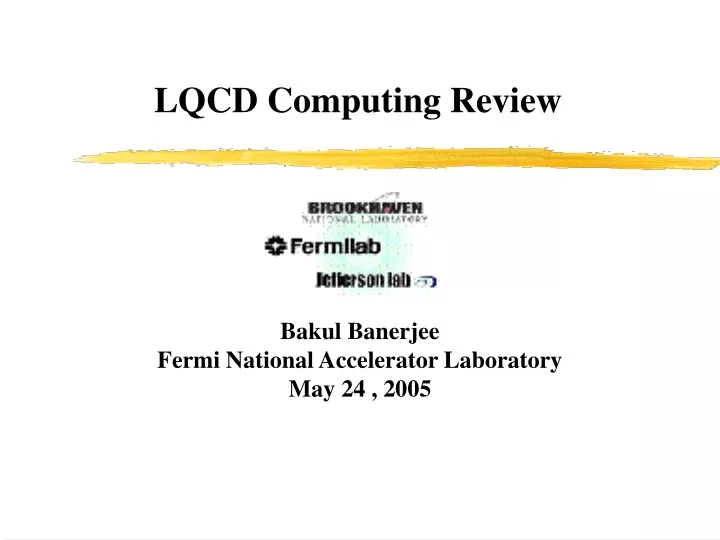 lqcd computing review