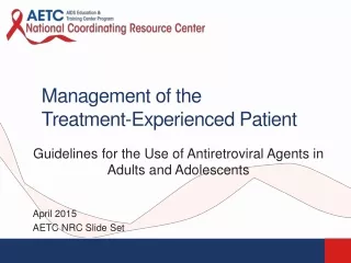 Management of the  Treatment-Experienced Patient