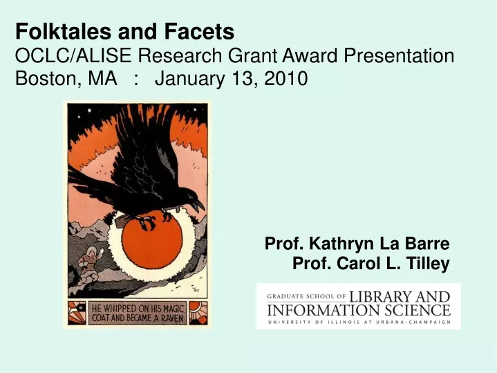 folktales and facets oclc alise research grant award presentation boston ma january 13 2010