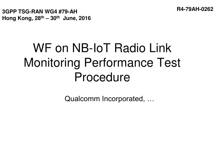 wf on nb iot radio link monitoring performance test procedure