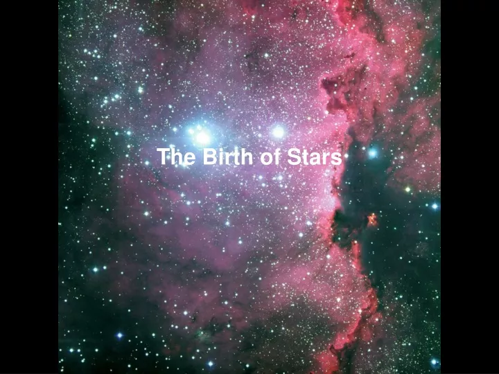 the birth of stars