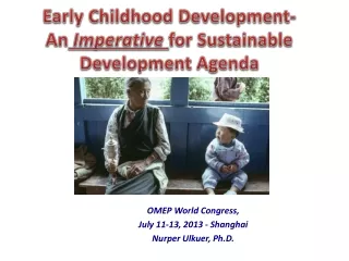 Early Childhood Development- An  Imperative  for Sustainable Development Agenda