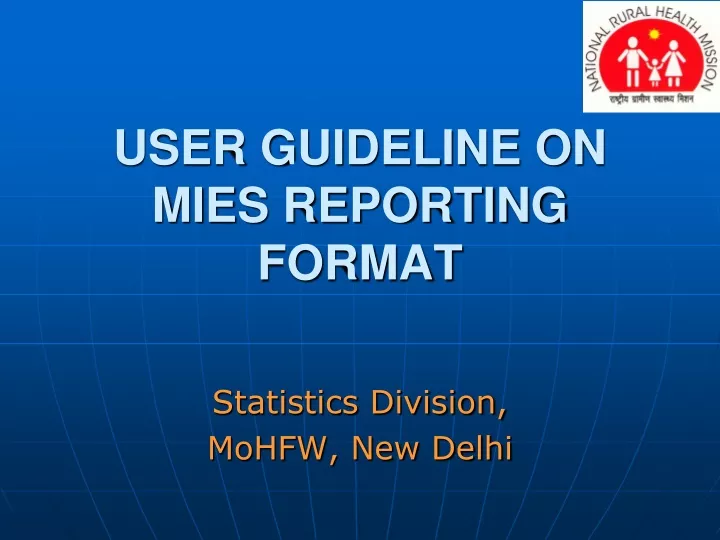 user guideline on mies reporting format