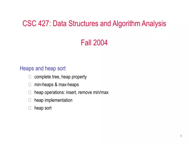 csc 427 data structures and algorithm analysis