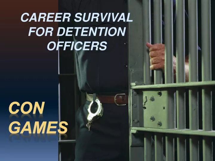 career survival for detention officers