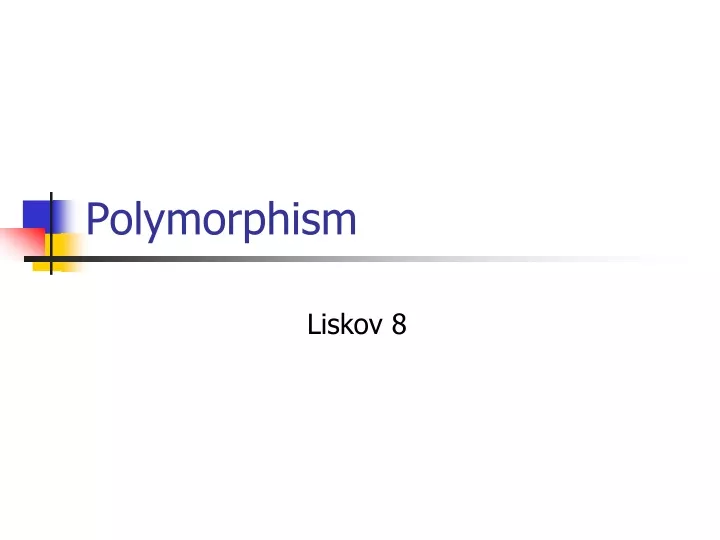 polymorphism