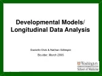Longitudinal Data Analysis Methods for Developmental Models - slide 1