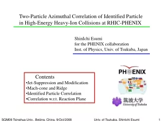 ShinIchi Esumi  for the PHENIX collaboration Inst. of Physics, Univ. of Tsukuba, Japan