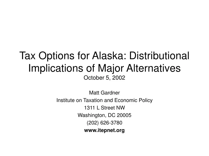 tax options for alaska distributional implications of major alternatives october 5 2002