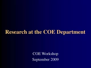 Research at the COE Department