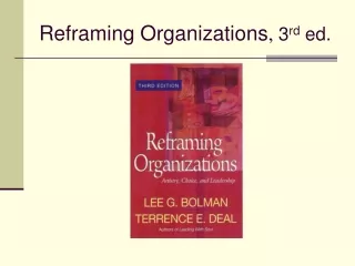 Reframing Organizations ,  3 rd  ed.