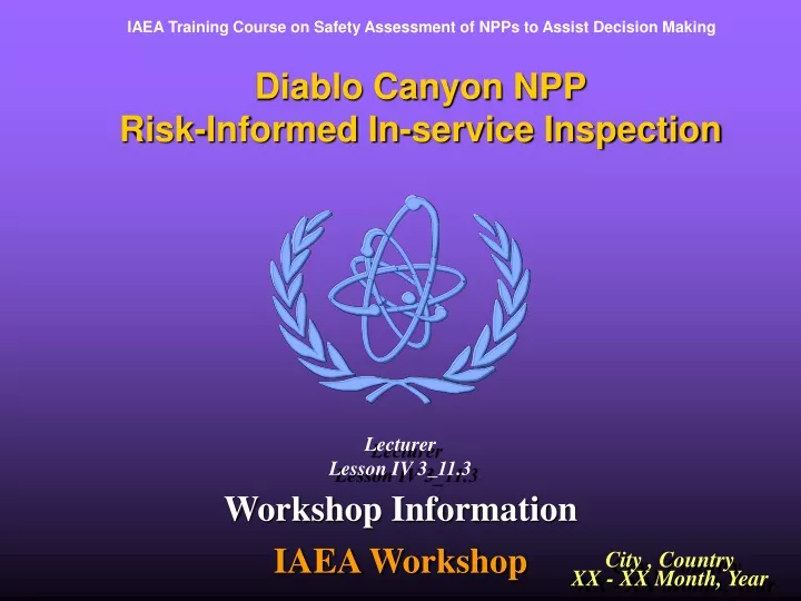 diablo canyon npp risk informed in service inspection
