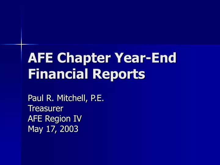 afe chapter year end financial reports