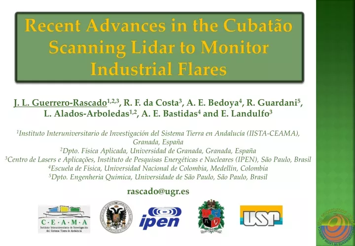 recent advances in the cubat o scanning lidar to monitor industrial flares