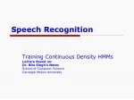 Continuous Density HMMs Training Lecture Overview - slide 1