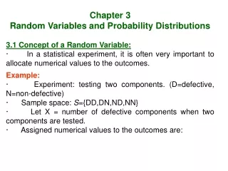 Chapter 3  Random Variables and Probability Distributions 3.1 Concept of a Random Variable: