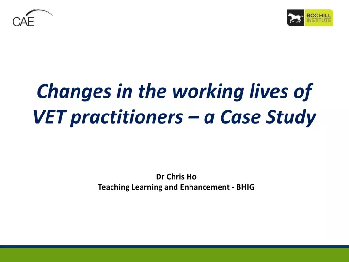 changes in the working lives of vet practitioners a case study