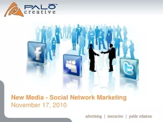 New Media - Social Network Marketing November 17, 2010
