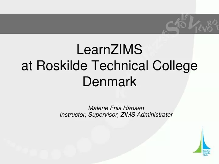 learnzims at roskilde technical college denmark