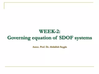 WEEK-2:  Governing equation of SDOF systems