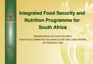 Integrated Food Security and Nutrition Programme for  South Africa