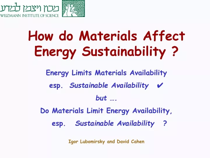 how do materials affect energy sustainability