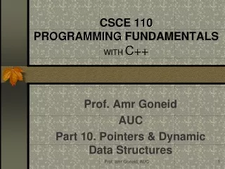 CSCE 110 PROGRAMMING FUNDAMENTALS WITH  C++