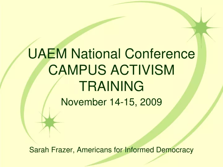 uaem national conference campus activism training