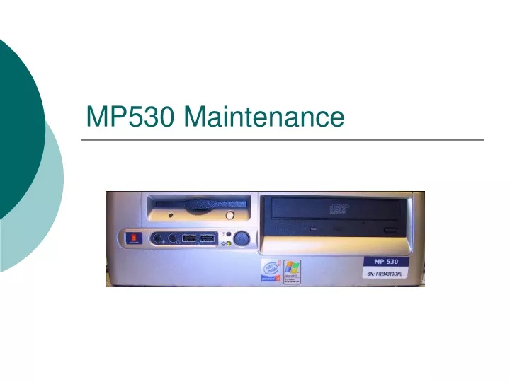 mp530 maintenance