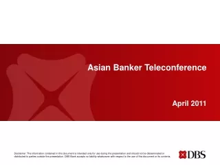 Asian Banker Teleconference  April 2011