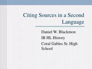 Citing Sources in a Second Language