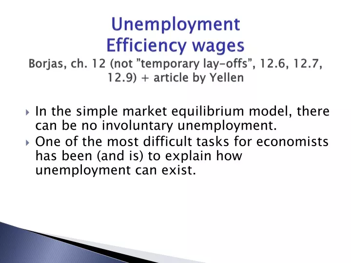 unemployment efficiency wages borjas ch 12 not temporary lay offs 12 6 12 7 12 9 article by yellen