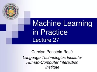 Machine Learning in Practice Lecture 27