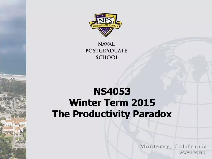 ns4053 winter term 2015 the productivity paradox