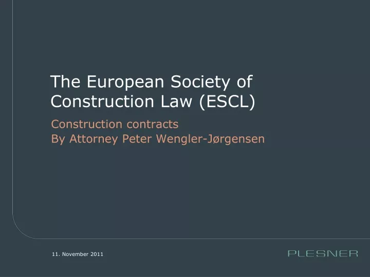 the european society of construction law escl