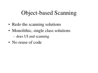 Object-based Scanning