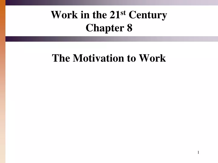 work in the 21 st century chapter 8