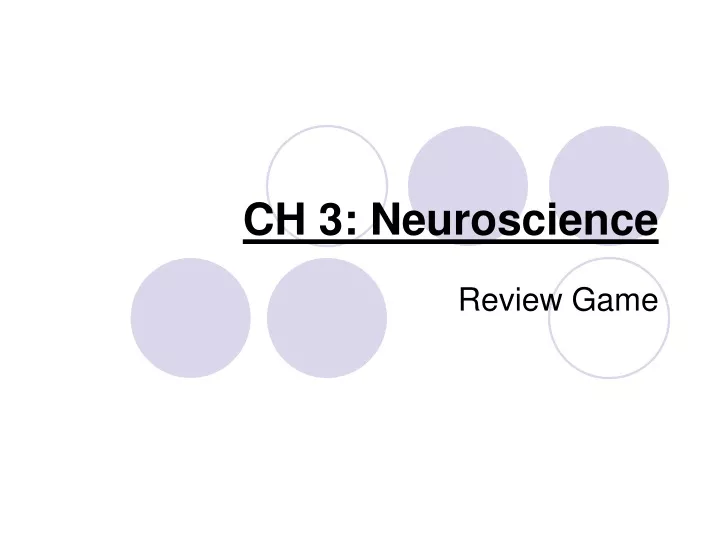 ch 3 neuroscience