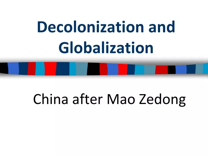 decolonization and globalization