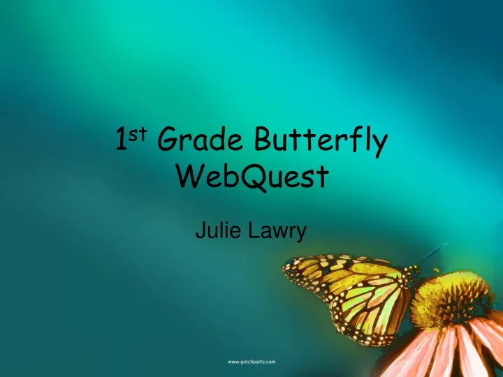 1 st grade butterfly webquest