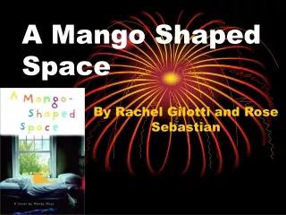 A Mango Shaped Space