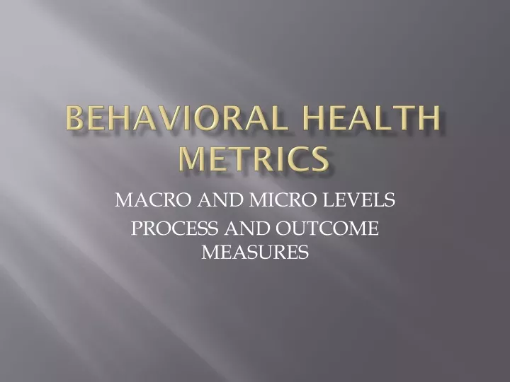 behavioral health metrics