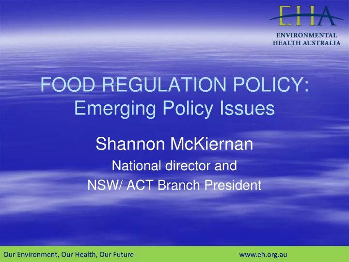 food regulation policy emerging policy issues