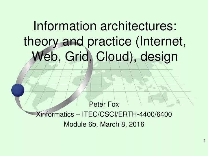 information architectures theory and practice internet web grid cloud design