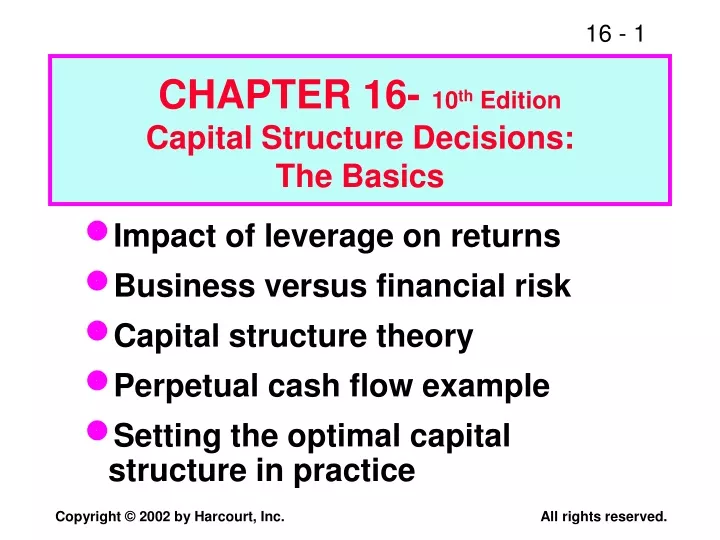 chapter 16 10 th edition capital structure decisions the basics